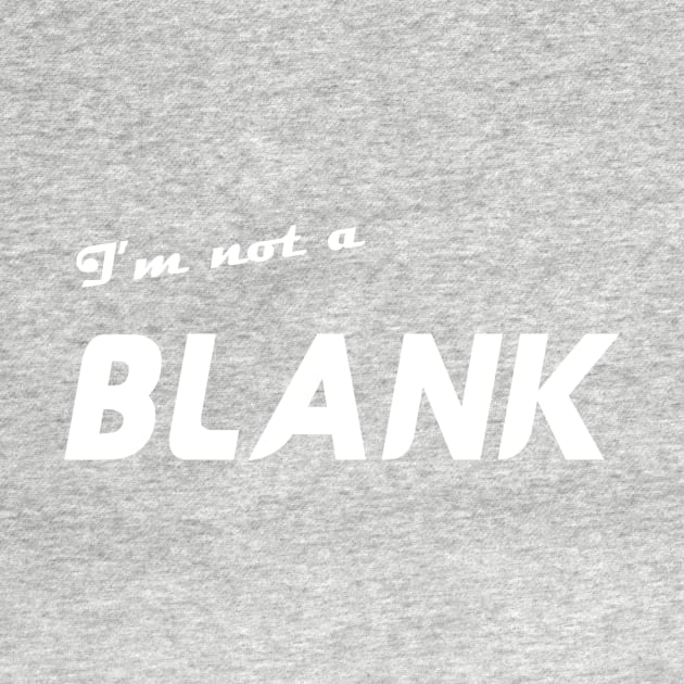 I'm not a BLANK "the worlds end" by The darkcartoon